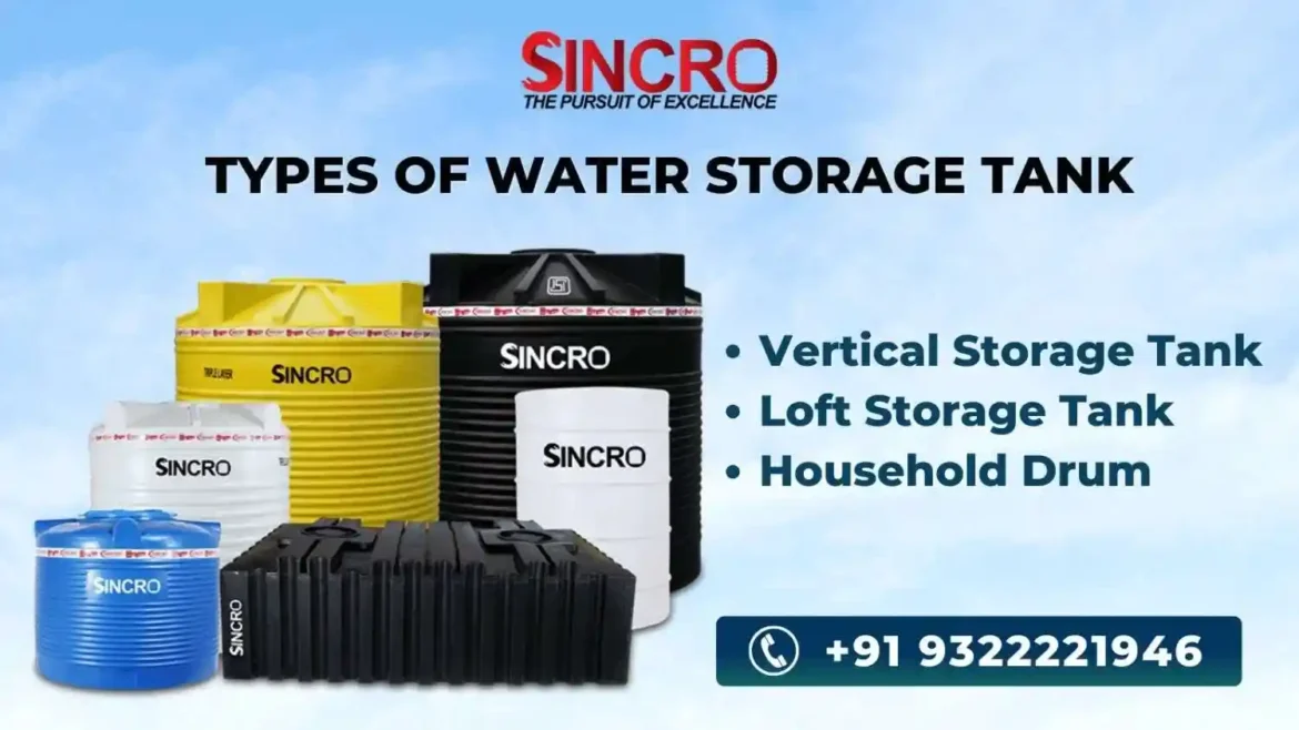Types of Water Storage Tanks Types of Water Storage Tanks