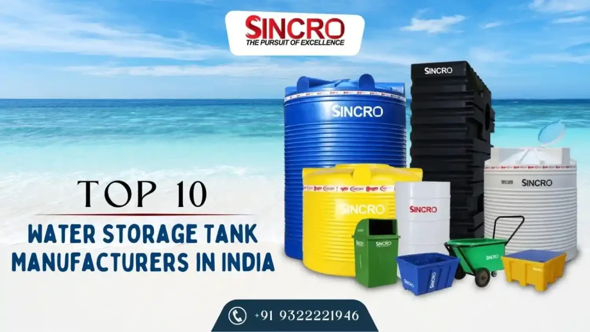Top 10 Water Storage Tank Manufacturers in India Top 10 Water Storage Tank Manufacturers in India