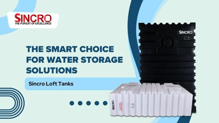 Sincro Loft Tanks – The Smart Choice for Water Storage Solutions