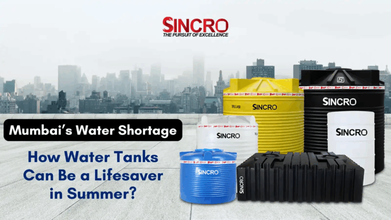 Mumbai’s Water Shortage: How Water Tanks Can Be a Lifesaver in Summer?