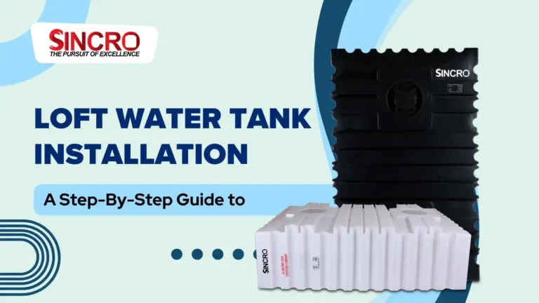 A Step-By-Step Guide to Loft Water Tank Installation