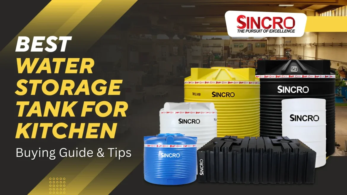 Best Water Storage Tank for Kitchen: Buying Guide & Tips
